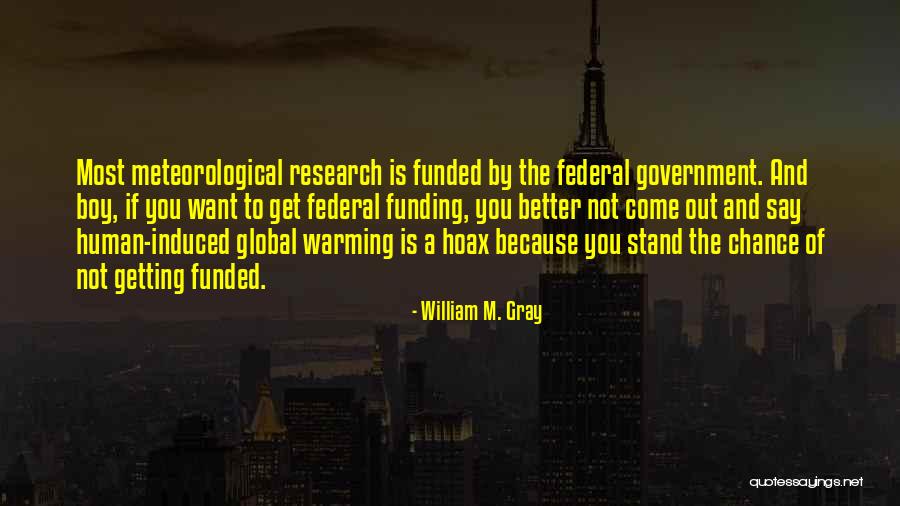 Sunjeev Berry Quotes By William M. Gray Sunjeev Berry Quotes By William M. Gray