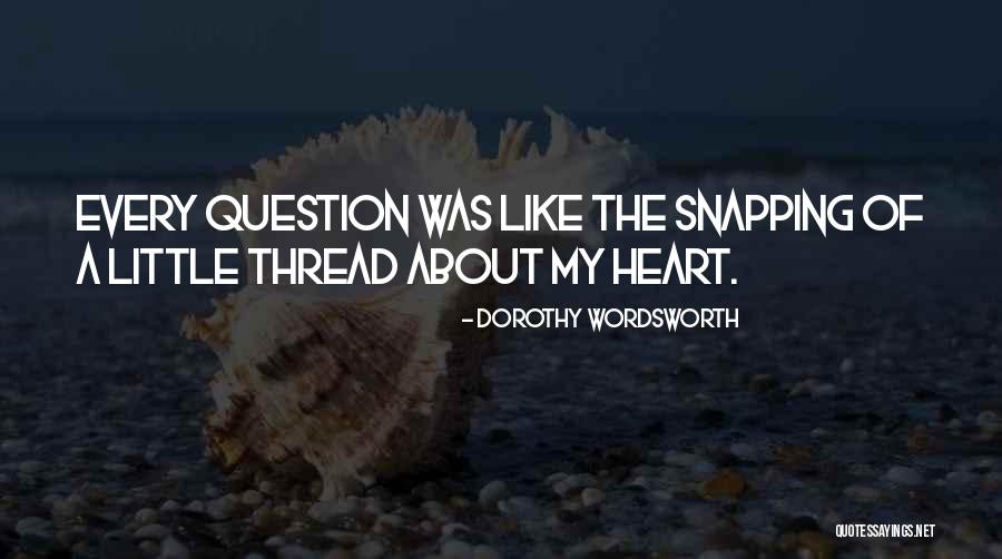 Sunjeev M Quotes By Dorothy Wordsworth Sunjeev M Quotes By Dorothy Wordsworth