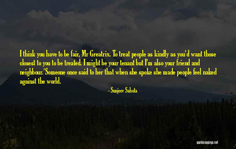 Sunjeev M Quotes By Sunjeev Sahota Sunjeev M Quotes By Sunjeev Sahota