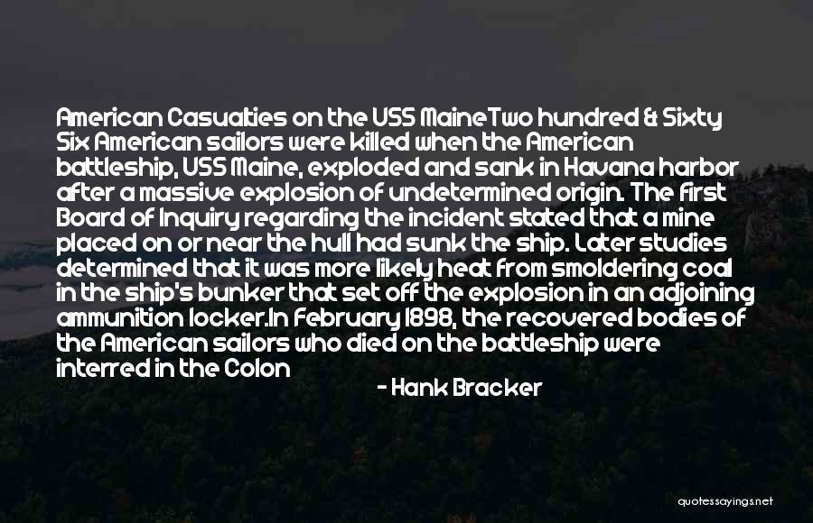 Sunk Ship Quotes By Hank Bracker Sunk Ship Quotes By Hank Bracker
