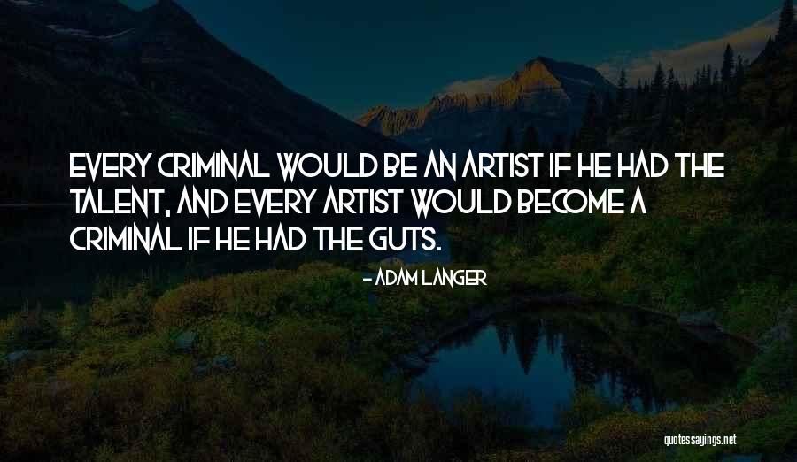 Sunken Treasure Quotes By Adam Langer Sunken Treasure Quotes By Adam Langer