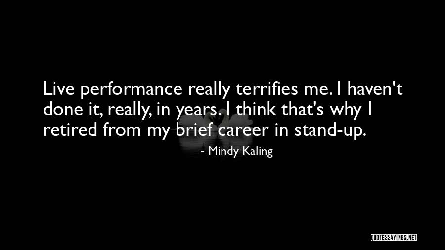Sunken Treasure Quotes By Mindy Kaling Sunken Treasure Quotes By Mindy Kaling