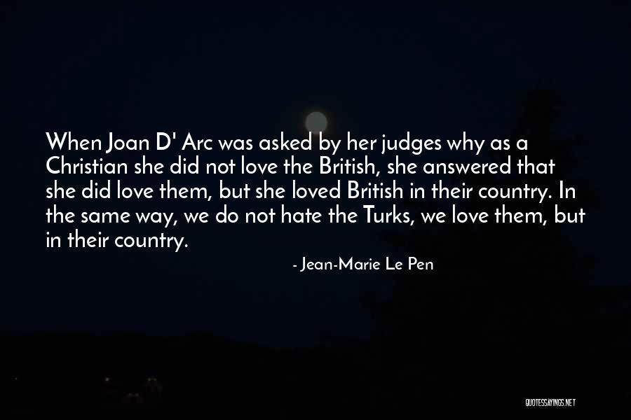 Sunley House Quotes By Jean-Marie Le Pen Sunley House Quotes By Jean-Marie Le Pen