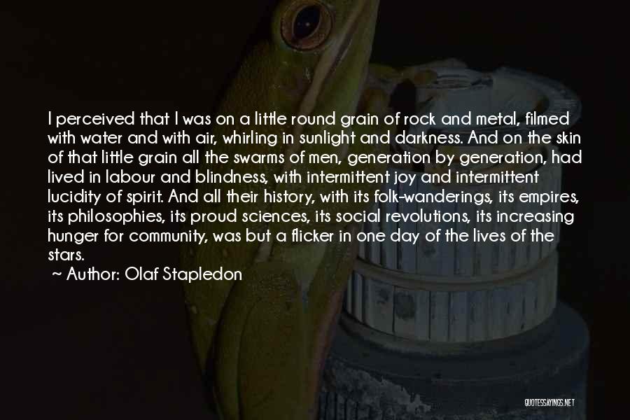 Sunlight And Darkness Quotes By Olaf Stapledon