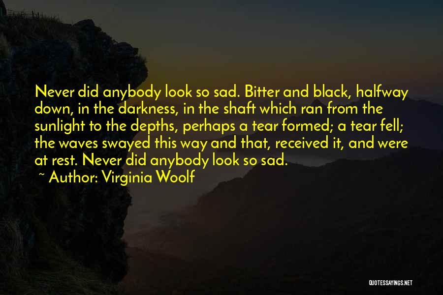 Sunlight And Darkness Quotes By Virginia Woolf