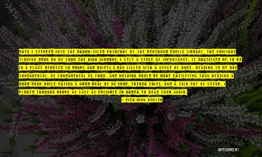 Sunlight And Hope Quotes By Bich Minh Nguyen Sunlight And Hope Quotes By Bich Minh Nguyen