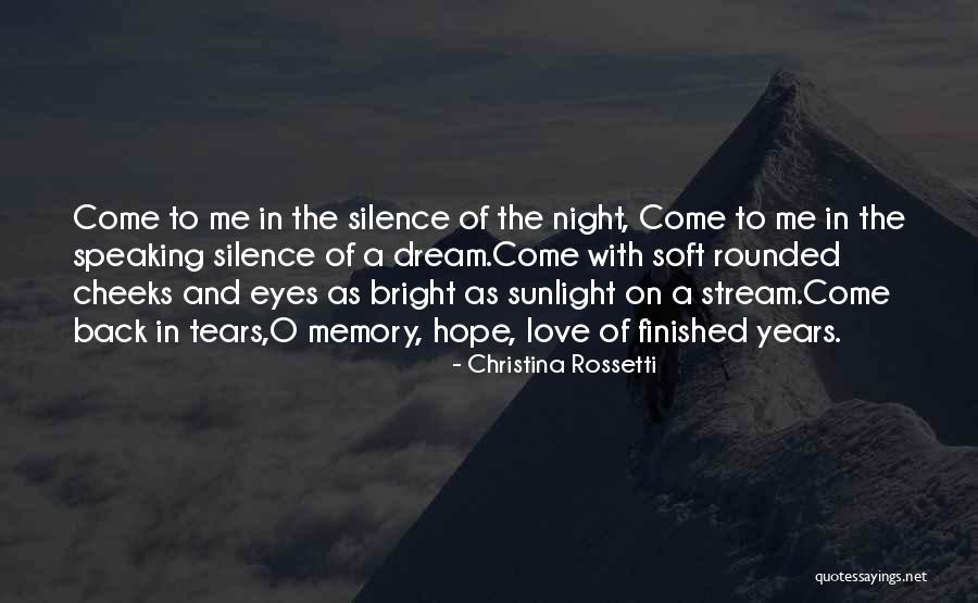 Sunlight And Hope Quotes By Christina Rossetti