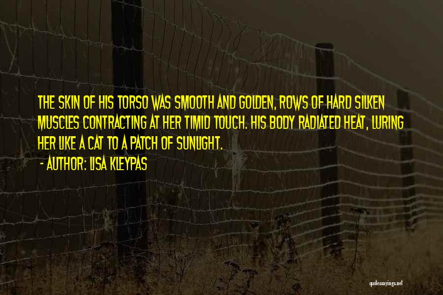 Sunlight Quotes By Lisa Kleypas Sunlight Quotes By Lisa Kleypas