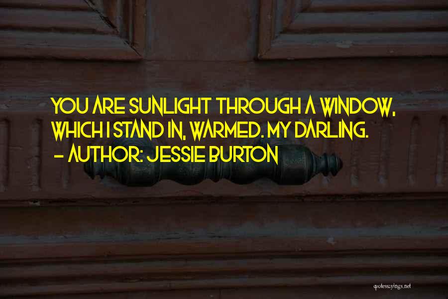 Sunlight Window Quotes By Jessie Burton