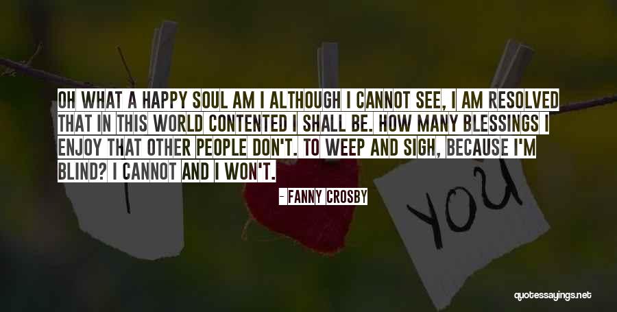 Sunlike Display Quotes By Fanny Crosby Sunlike Display Quotes By Fanny Crosby