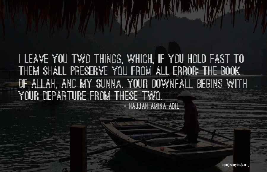 Sunna Quotes By Hajjah Amina Adil Sunna Quotes By Hajjah Amina Adil