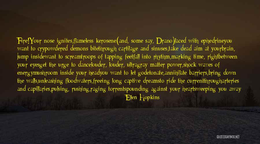 Sunnatullah Adalah Quotes By Ellen Hopkins Sunnatullah Adalah Quotes By Ellen Hopkins