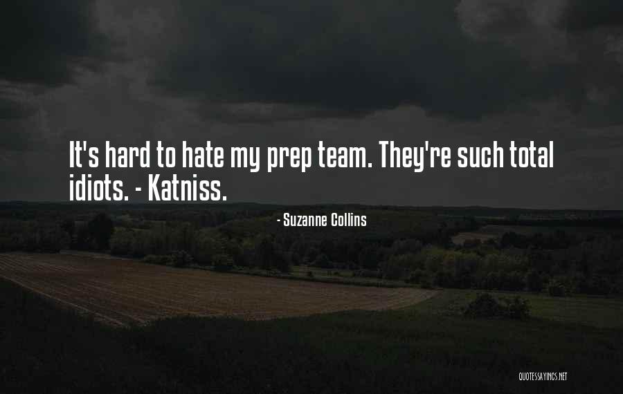 Sunnatullah Adalah Quotes By Suzanne Collins Sunnatullah Adalah Quotes By Suzanne Collins