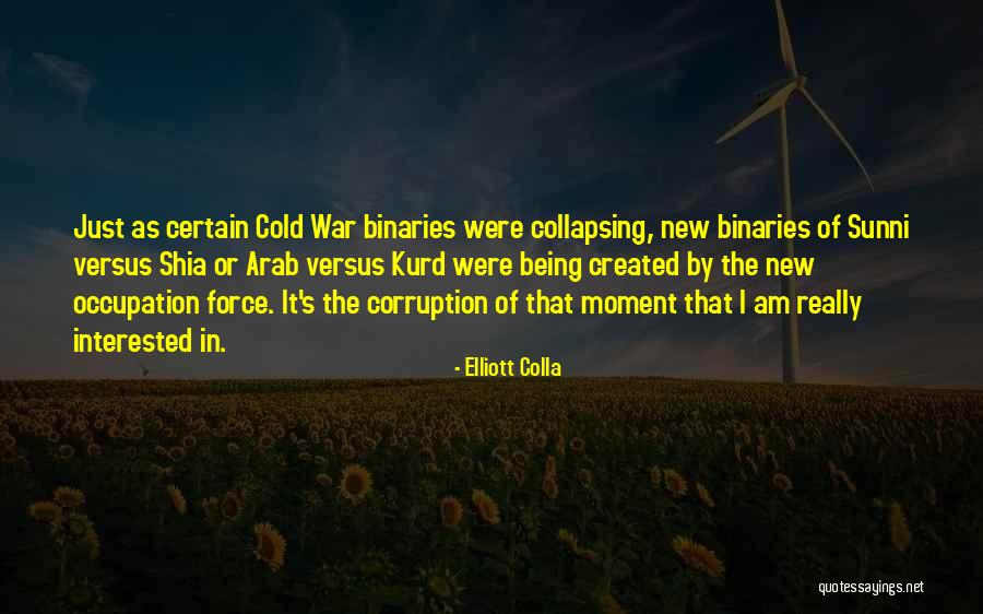Sunni And Shia Quotes By Elliott Colla Sunni And Shia Quotes By Elliott Colla