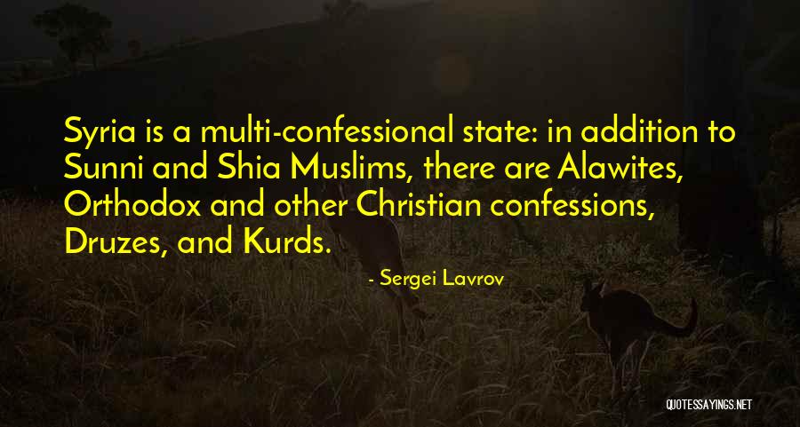 Sunni And Shia Quotes By Sergei Lavrov Sunni And Shia Quotes By Sergei Lavrov