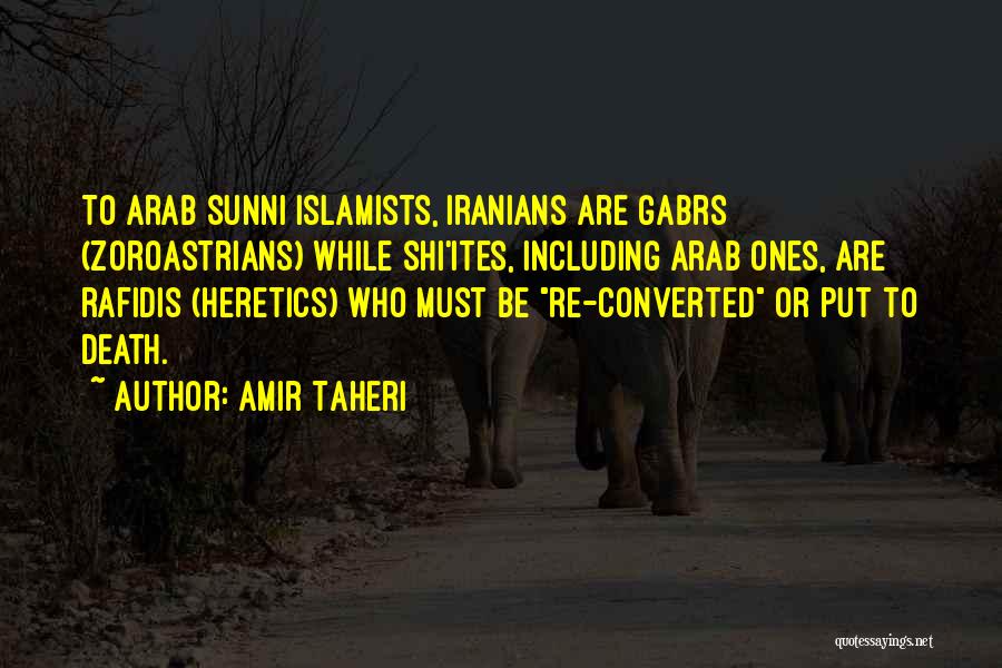 Sunni Quotes By Amir Taheri