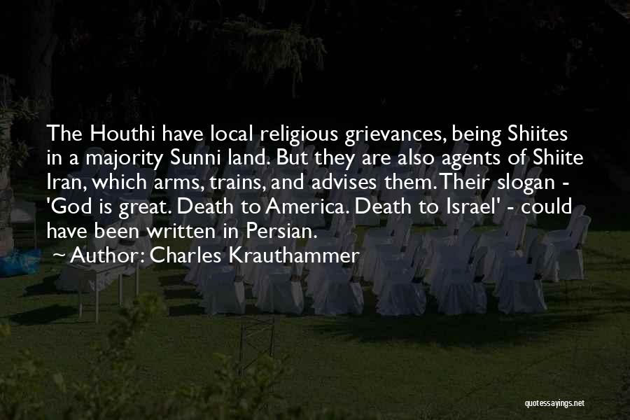 Sunni Quotes By Charles Krauthammer