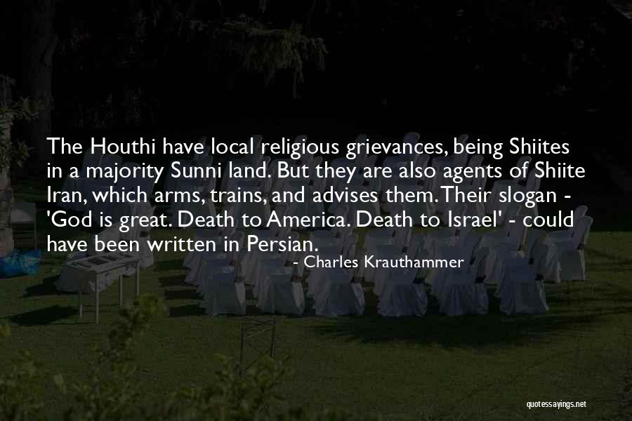 Sunni Quotes By Charles Krauthammer