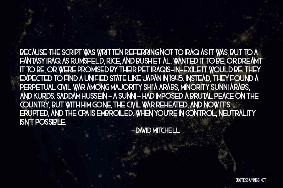 Sunni Quotes By David Mitchell Sunni Quotes By David Mitchell