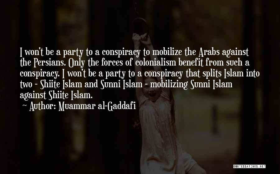Sunni Quotes By Muammar Al-Gaddafi