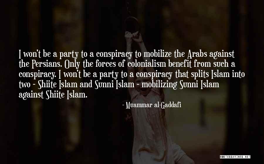 Sunni Quotes By Muammar Al-Gaddafi