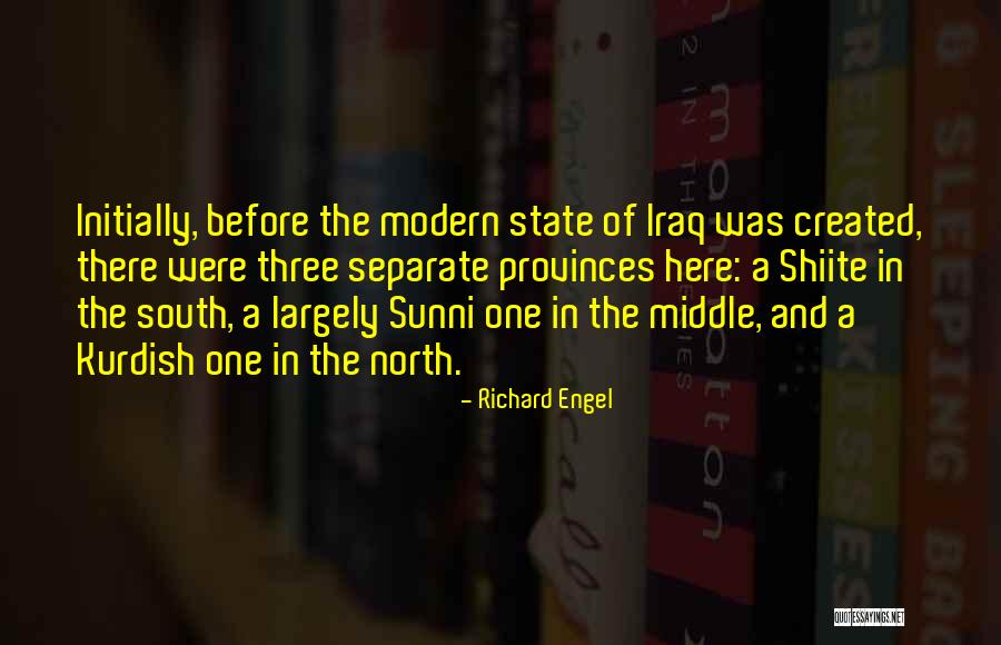 Sunni Quotes By Richard Engel