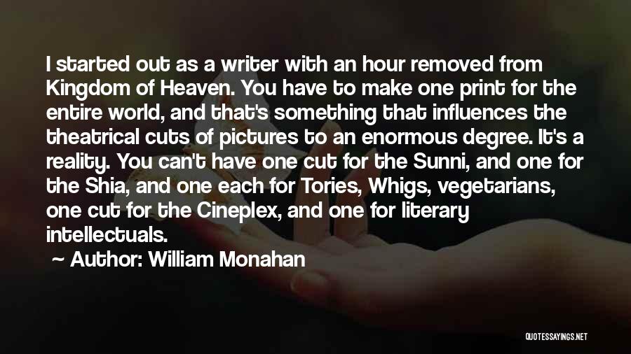 Sunni Quotes By William Monahan
