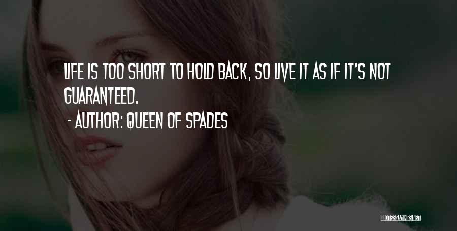 Sunnibuses Quotes By Queen Of Spades