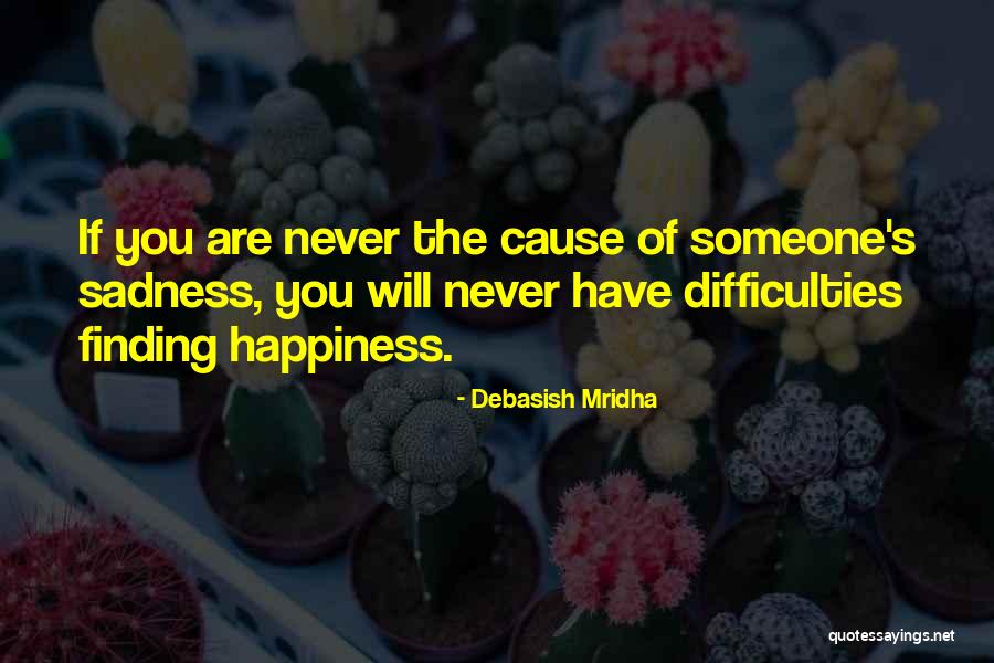 Sunniest State Quotes By Debasish Mridha Sunniest State Quotes By Debasish Mridha