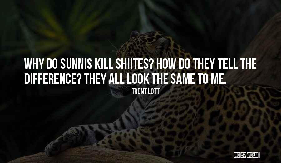 Sunnis Quotes By Trent Lott Sunnis Quotes By Trent Lott