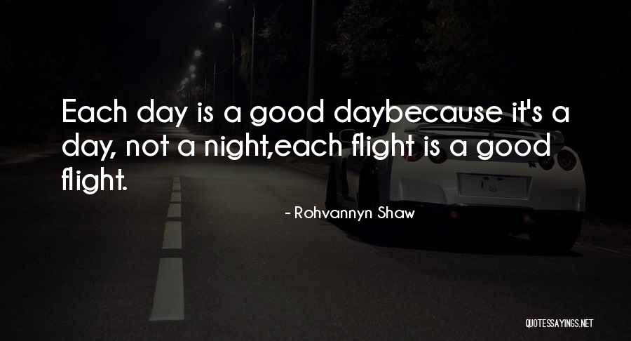 Sunnon Quotes By Rohvannyn Shaw Sunnon Quotes By Rohvannyn Shaw