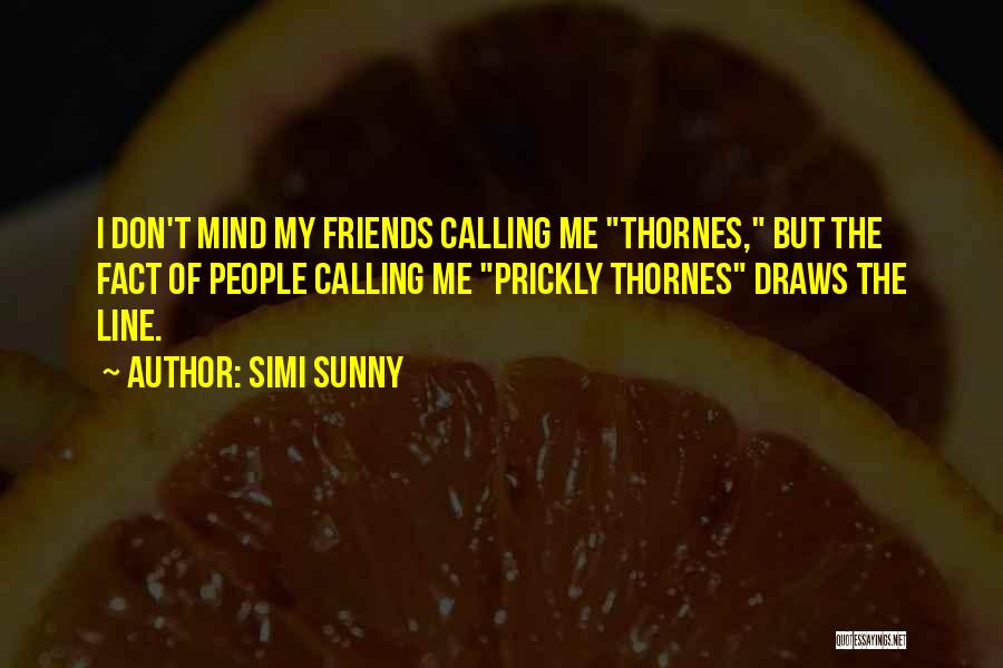 Sunny B Quotes By Simi Sunny