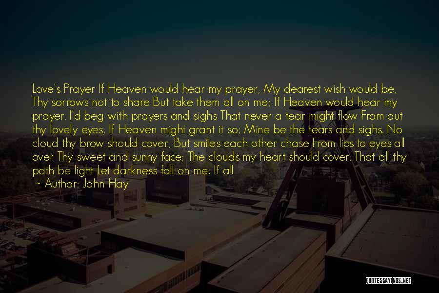 Sunny Days Quotes By John Hay Sunny Days Quotes By John Hay