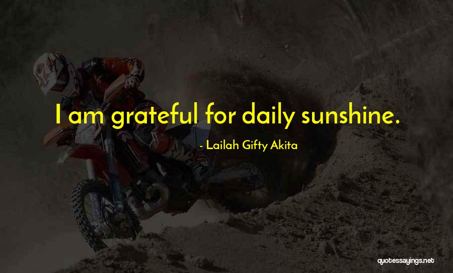 Sunny Outlook Quotes By Lailah Gifty Akita Sunny Outlook Quotes By Lailah Gifty Akita