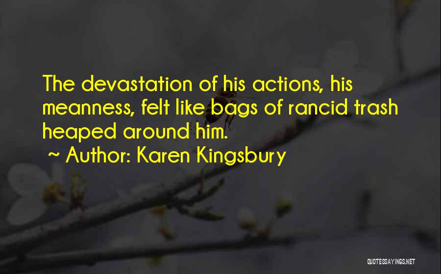 Sunny Suljic Quotes By Karen Kingsbury