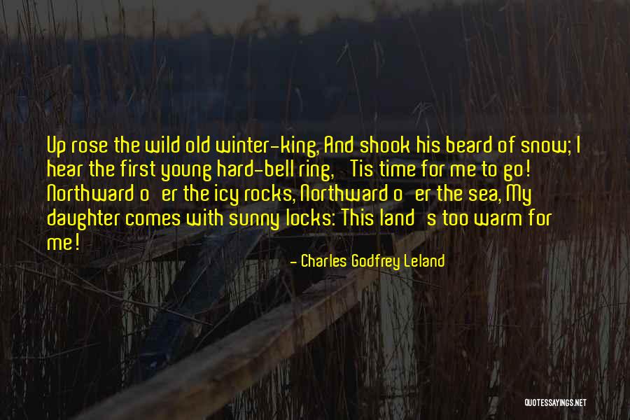 Sunny Winter Quotes By Charles Godfrey Leland Sunny Winter Quotes By Charles Godfrey Leland