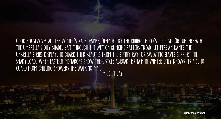 Sunny Winter Quotes By John Gay