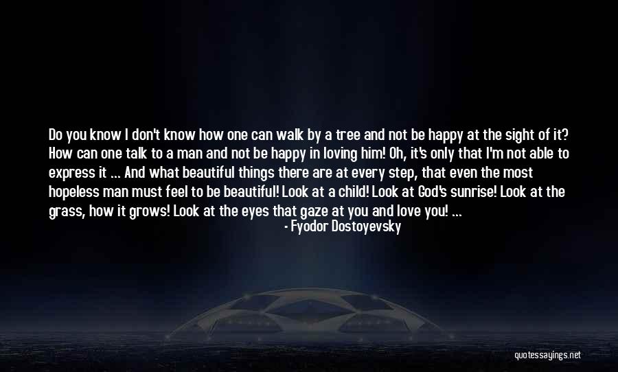 Sunrise And God Quotes By Fyodor Dostoyevsky Sunrise And God Quotes By Fyodor Dostoyevsky