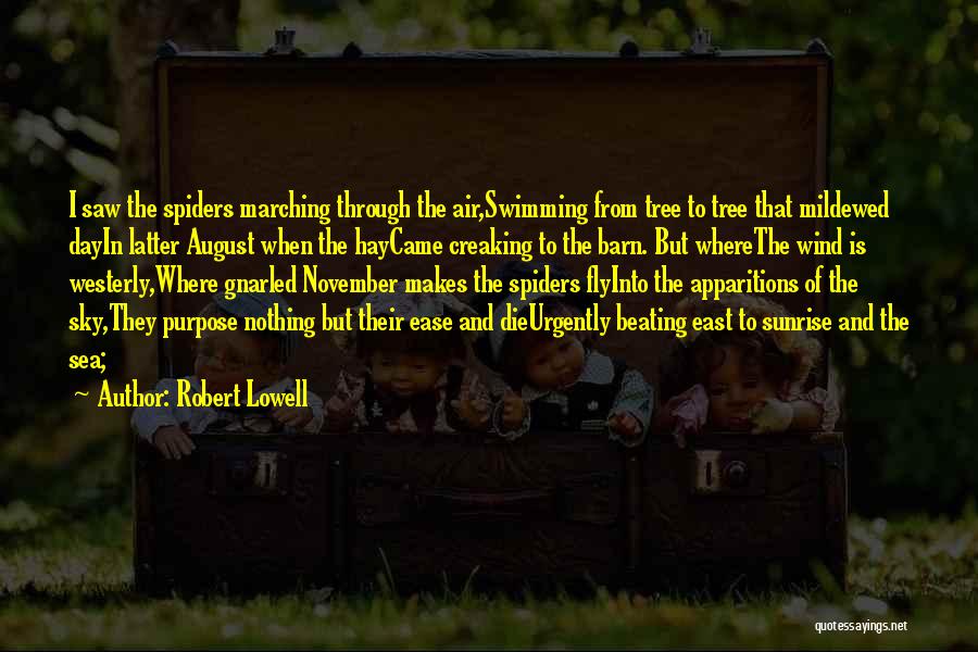 Sunrise And God Quotes By Robert Lowell