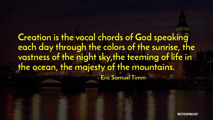 Sunrise In The Mountains Quotes By Eric Samuel Timm Sunrise In The Mountains Quotes By Eric Samuel Timm