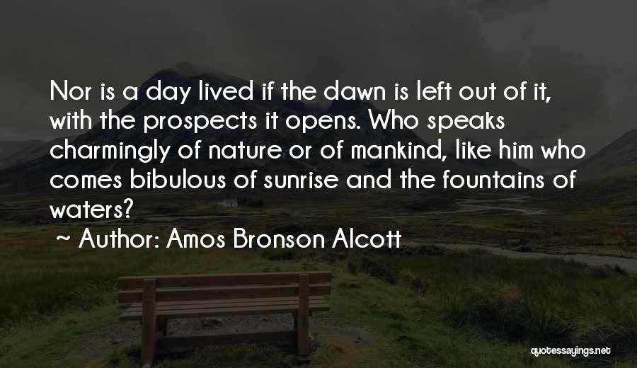 Sunrise Over Water Quotes By Amos Bronson Alcott