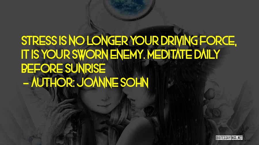 Sunrise Quotes By Joanne Sohn