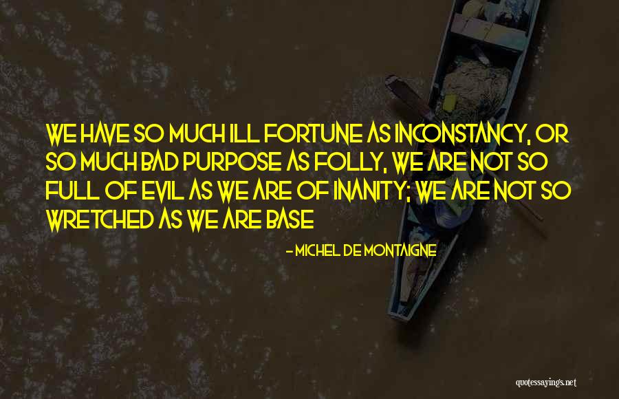 Sunsail Yacht Quotes By Michel De Montaigne Sunsail Yacht Quotes By Michel De Montaigne