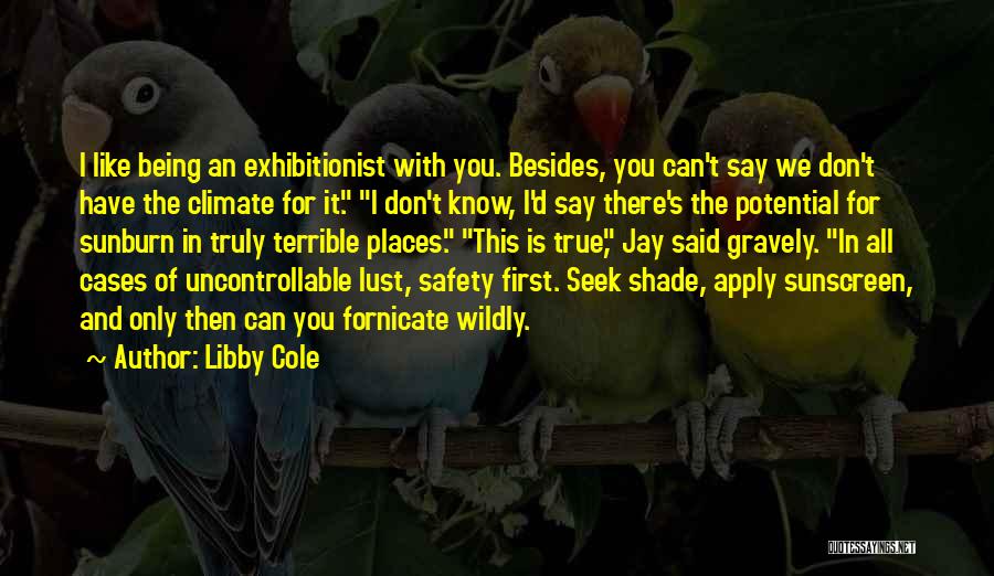 Sunscreen Quotes By Libby Cole