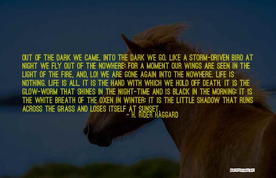 Sunset And Shadow Quotes By H. Rider Haggard Sunset And Shadow Quotes By H. Rider Haggard