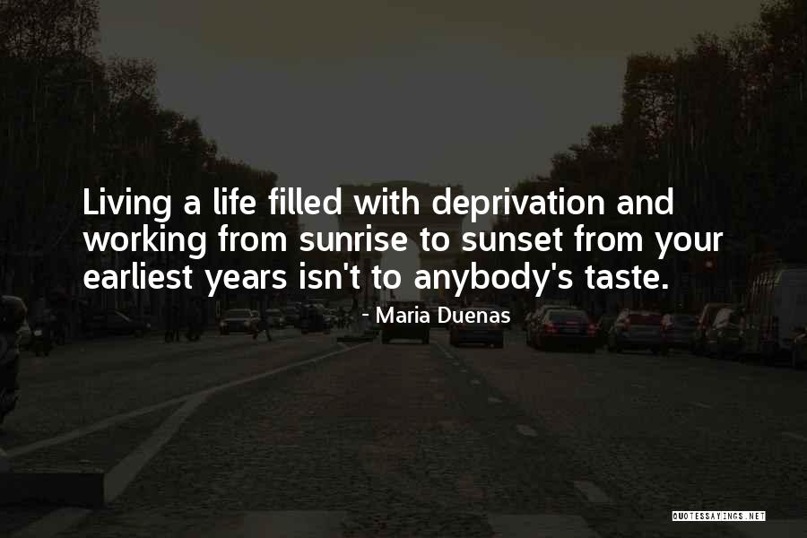 Sunset And Sunrise Quotes By Maria Duenas Sunset And Sunrise Quotes By Maria Duenas