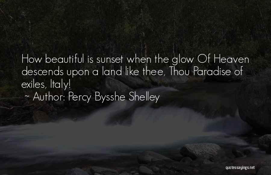 Sunset Glow Quotes By Percy Bysshe Shelley