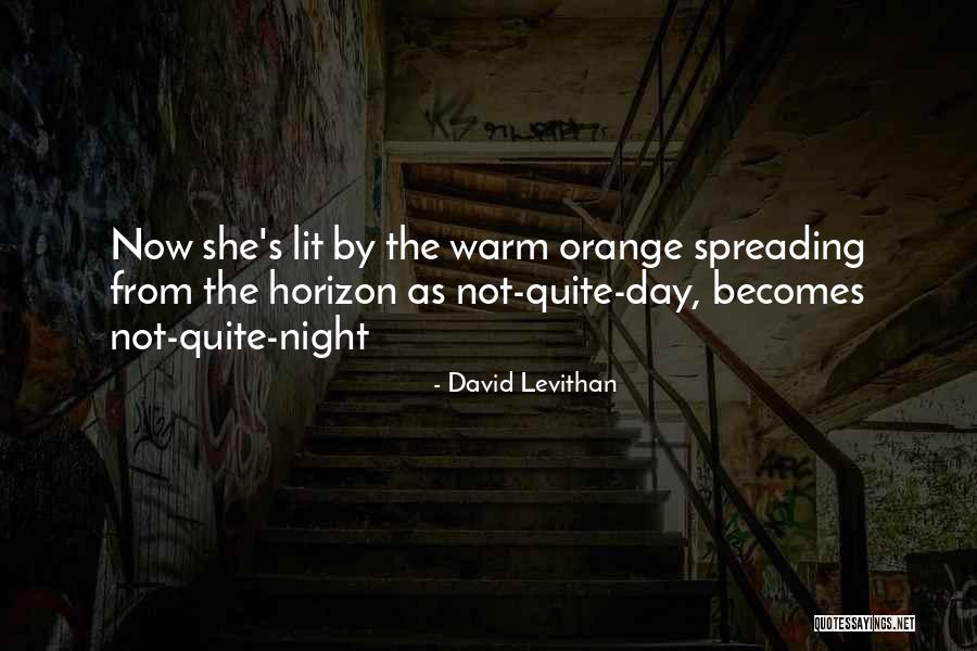 Sunset Orange Quotes By David Levithan