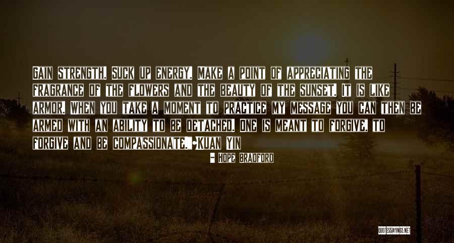 Sunset Quotes Quotes By Hope Bradford Sunset Quotes Quotes By Hope Bradford