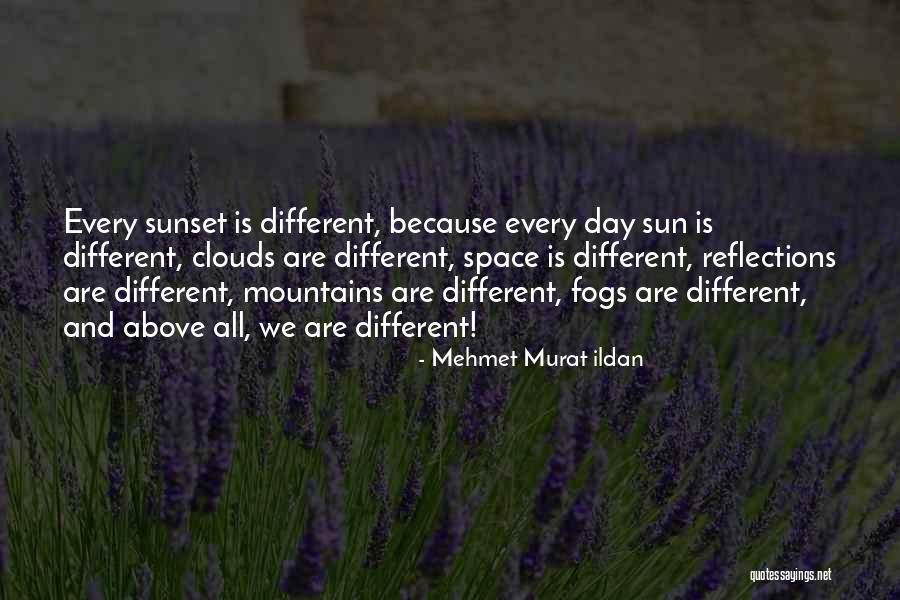 Sunset Reflections Quotes By Mehmet Murat Ildan